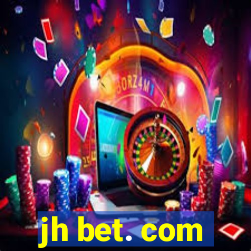 jh bet. com